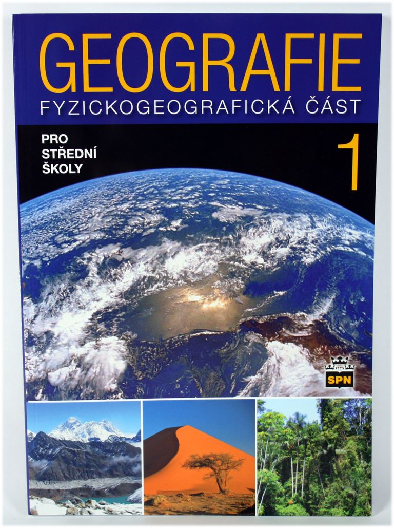 Geografie 1 pro střední školy - Jaromír Demek, Vít Voženílek, Miroslav Vysoudil