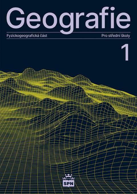 Obrázek produktu: Geografie pro SŠ 1 - fyzickogeografická část