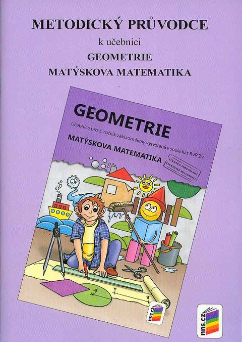Obrázek produktu: Geometrie 3 - metodický průvodce k učebnici - Matýskova matematika