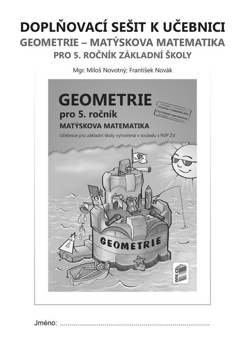 Obrázek produktu: Geometrie 5 - doplňkový sešit k učebnici Geometrie - Matýskova matematika