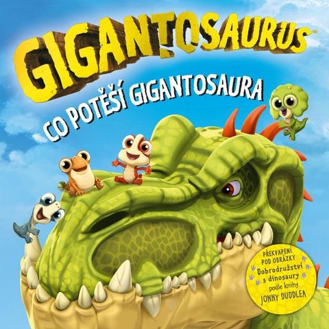 Obrázek produktu: Gigantosaurus: Co potěší gigantosaura