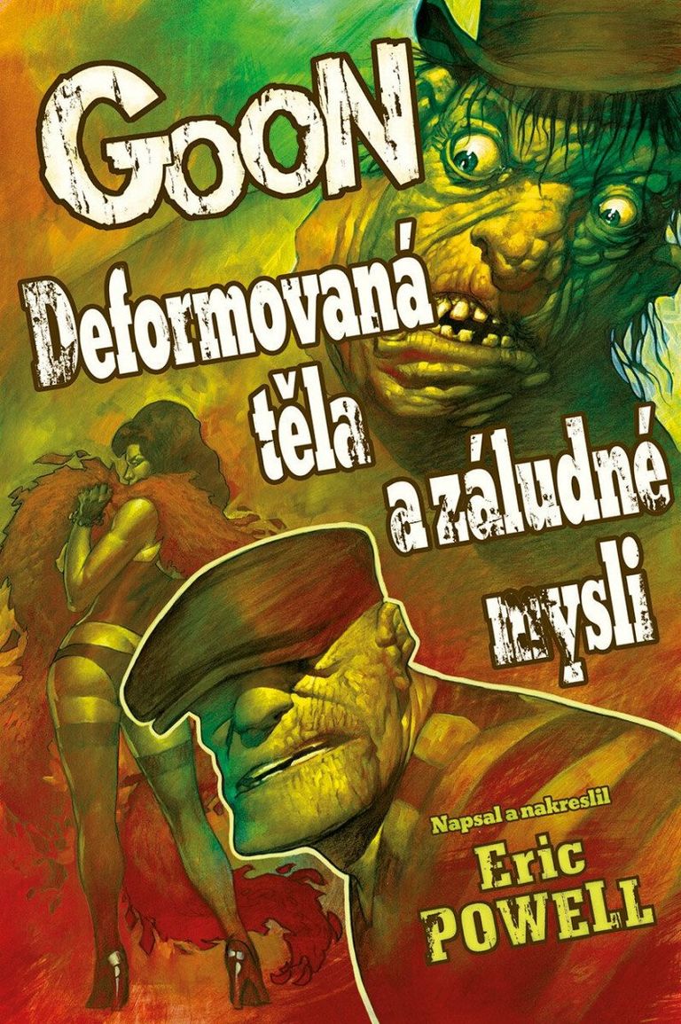 Levně Goon 11 - Deformovaná těla a záludné mysli