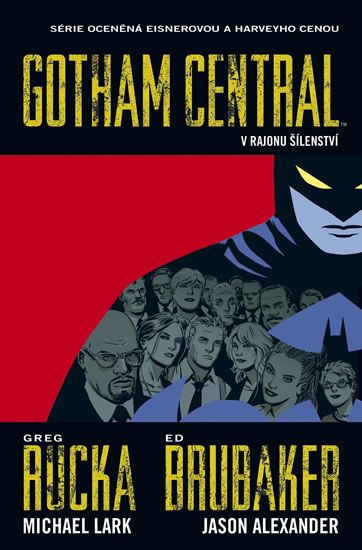 Obrázek produktu: Gotham Central 3 - V rajonu šílenství