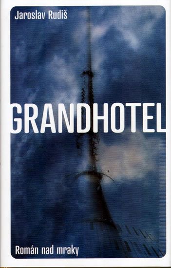 Levně Grandhotel - Román nad mraky
