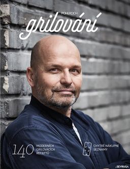 Obrázek produktu: Grilování - 140 moderních grilovacích receptů