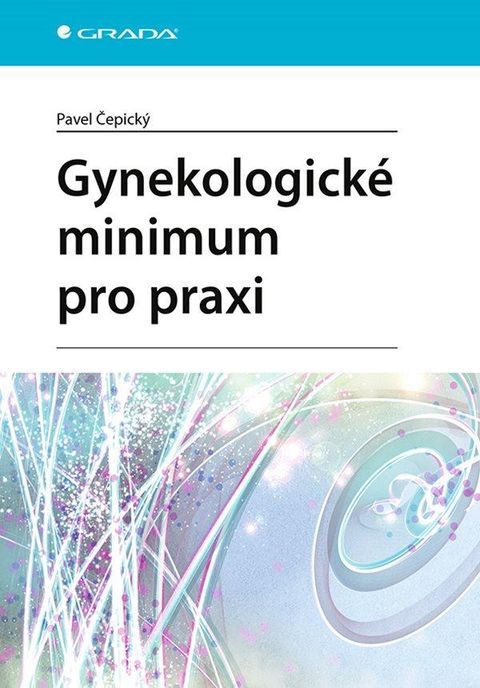 Obrázek produktu: Gynekologické minimum pro praxi