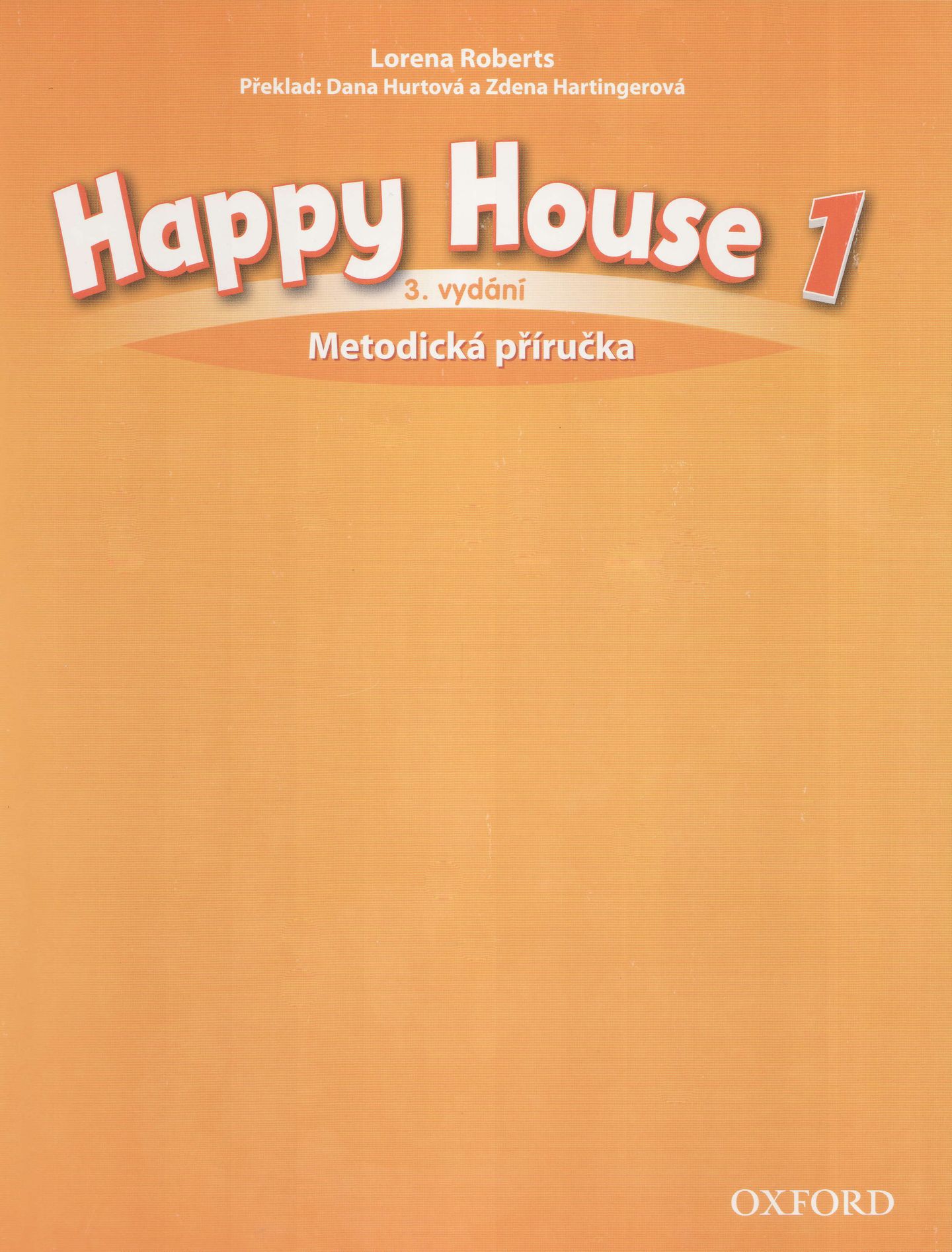 Happy House 1, třetí vydání - metodická příručka (CZ)