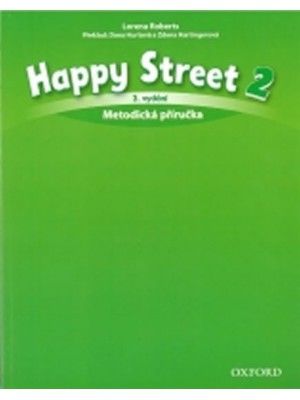 Happy Street 2, třetí vydání - metodická příručka (CZ)