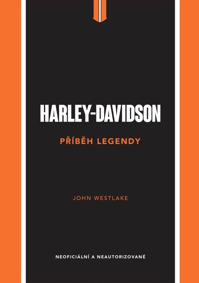 Levně Harley-Davidson - Příběh legendy