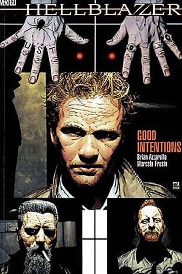 Dobré úmysly - Brian Azzarello, Marcelo Fruisin
