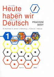 Obrázek produktu: Heute haben wir Deutsch 1 - Pracovní sešit