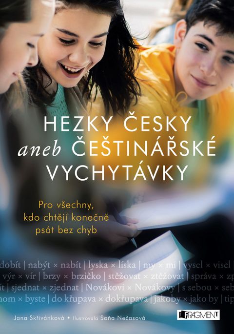 Obrázek produktu: Hezky česky aneb Češtinářské vychytávky