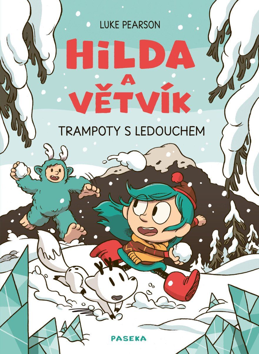 Hilda a Větvík - Trampoty s Ledouchem