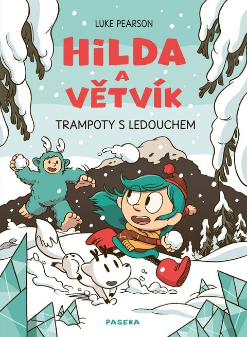 Obrázek produktu: Hilda a Větvík - Trampoty s Ledouchem