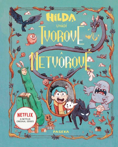 Obrázek produktu: Hilda představuje: Tvorové a netvorové