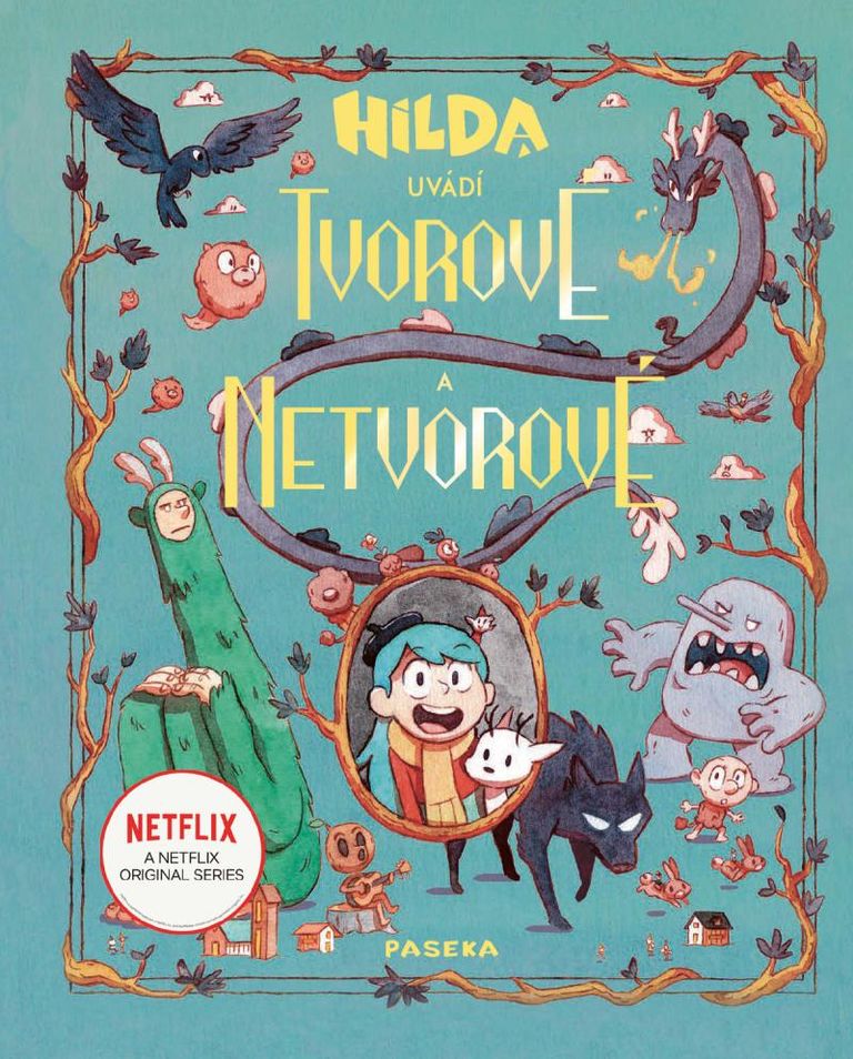 Hilda uvádí: Tvorové a netvorové - Emily Hibbs