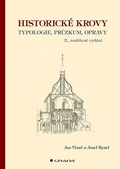 Obrázek produktu: Historické krovy - Typologie, průzkum, opravy