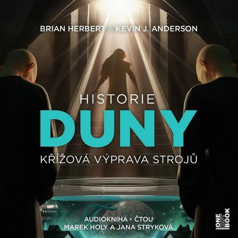 Obrázek produktu: Historie Duny: Křížová výprava strojů - 3 CDmp3 (Čte Jana Stryková, Marek Holý)