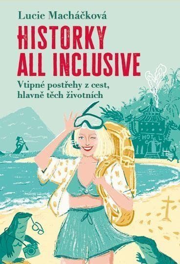 Levně Historky all inclusive