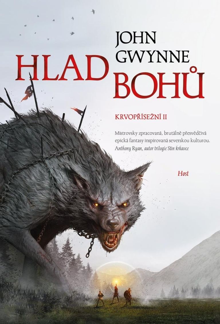 Hlad bohů. Krvopřísežní II. - John Gwynne