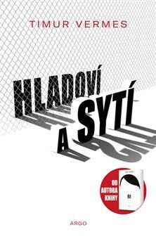 Obrázek produktu: Hladoví a sytí