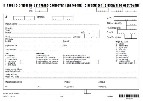 Obrázek produktu: Hlášení o přijetí do ústavního ošetřování a o propuštění z ústavního ošetřování