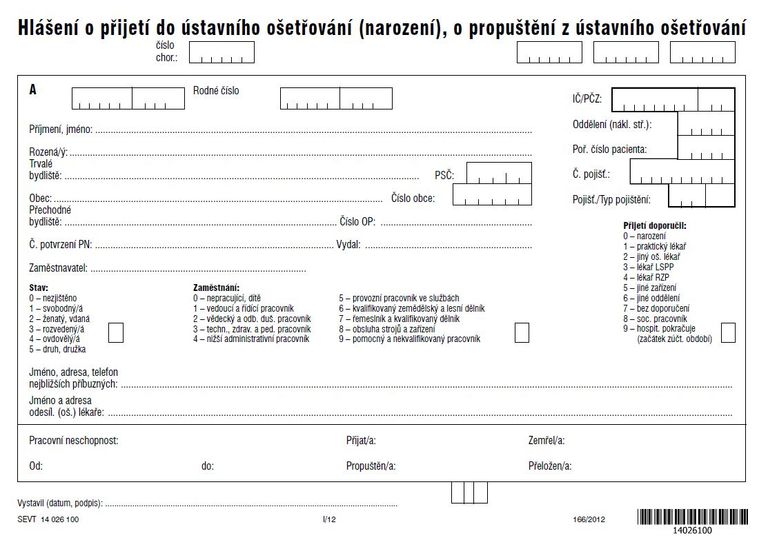 Hlášení o přijetí do ústavního ošetřování a o propuštění z ústavního ošetřování