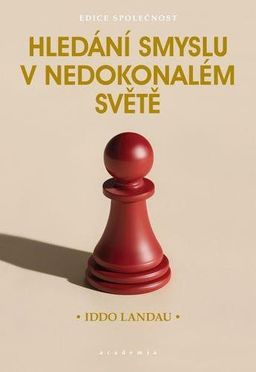 Obrázek produktu: Hledání smyslu v nedokonalém světě