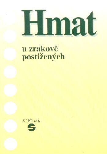 Hmat u zrakově postižených