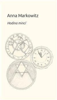 Hodina mincí - Anna Markowitz