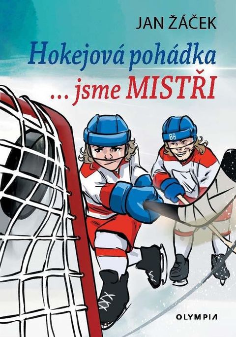 Obrázek produktu: Hokejová pohádka… jsme mistři