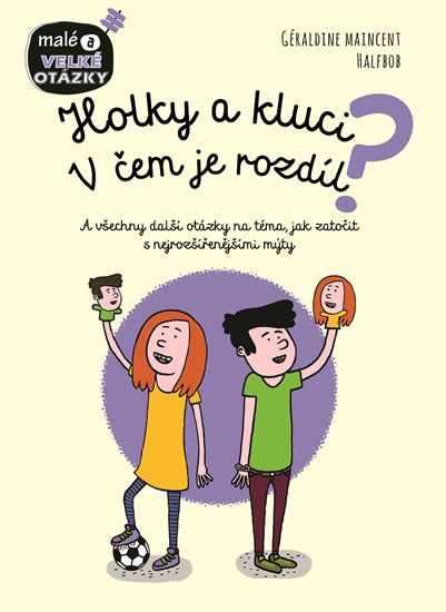 Obrázek produktu: Holky a kluci - V čem je rozdíl?