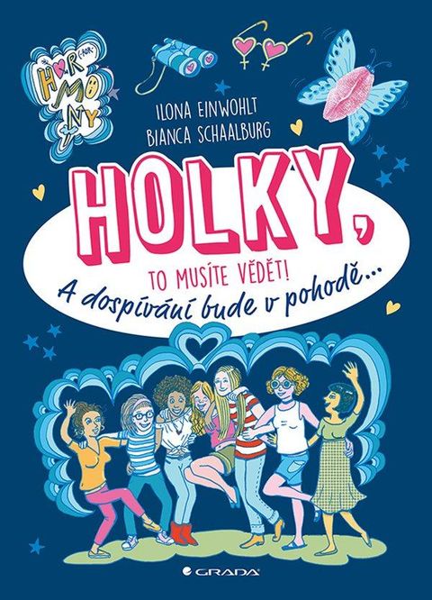 Obrázek produktu: Holky, to musíte vědět! - A dospívání bude v pohodě...