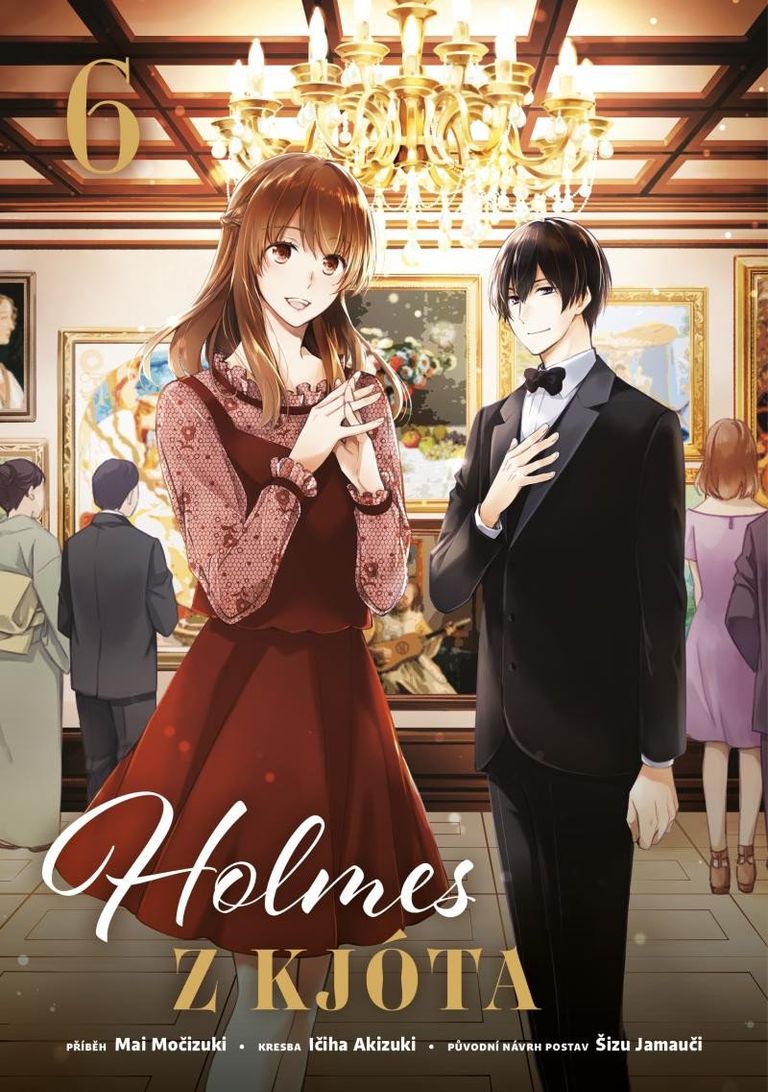 Holmes z Kjóta 6 - Mai Močizuki, Ičiha Akizuki, Šizu Jamauči
