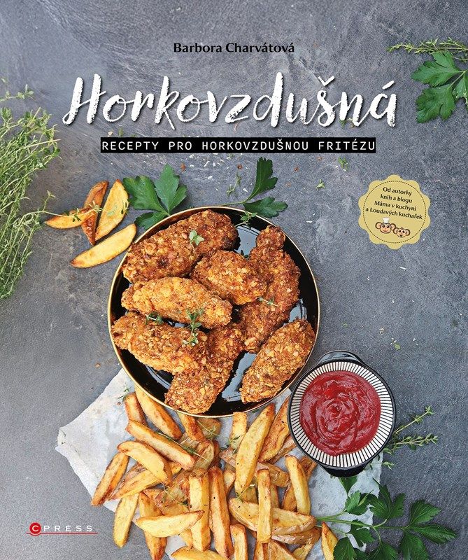 Horkovzdušná - Recepty pro horkovzdušnou fritézu