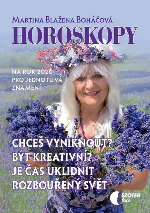 Obrázek produktu: Horoskopy na rok 2026 - Chceš vyniknout? Být kreativní? Je čas uklidnit rozbouřený svět