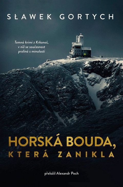 Obrázek produktu: Horská bouda, která zanikla
