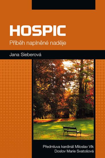 Obrázek produktu: Hospic - Příběh naplněné naděje