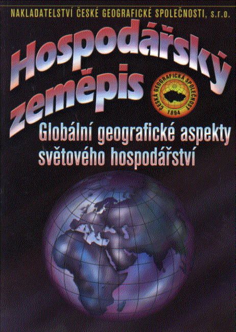 Hospodářský zeměpis - Globální geografické aspekty světového hospodářství