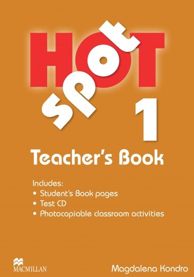 Obrázek produktu: Hot Spot 1 - Teacher's Book + Test CD Pack