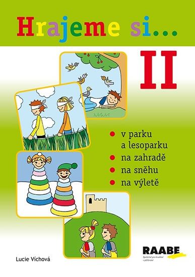 Hrajeme si II. - Lucie Víchová