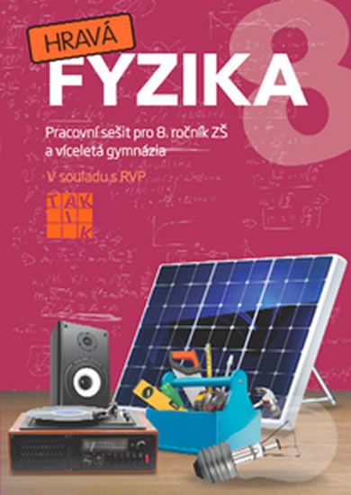 Hravá fyzika 8 - PS pro 8. ročník ZŠ (původní řada)