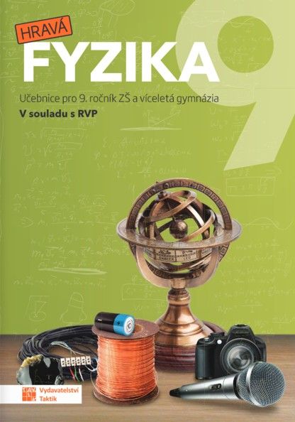 Obrázek produktu: Hravá fyzika 9 - učebnice - nová řada