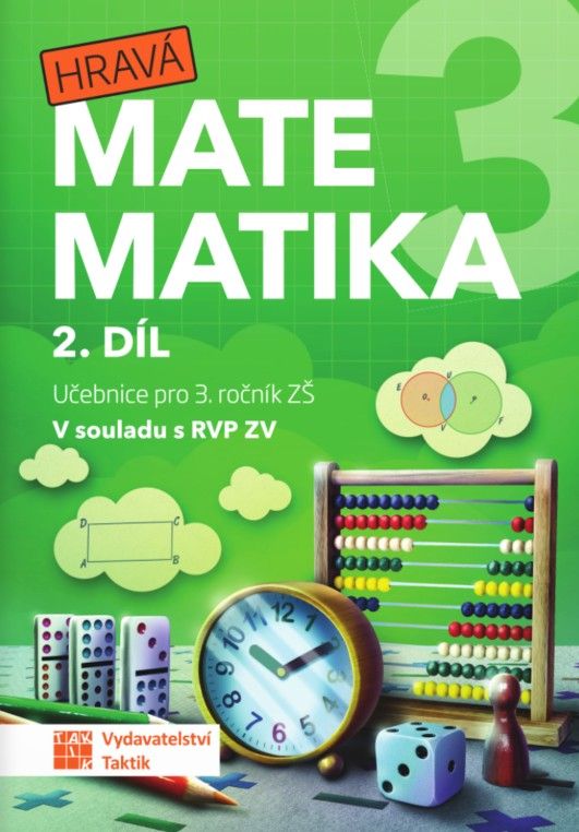 Hravá matematika 3 - přepracované vydání - učebnice 2.díl