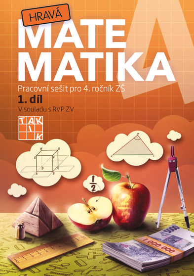 Hravá matematika 4 - pracovní sešit 1. díl