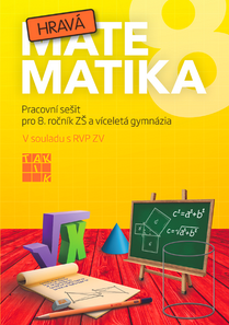 Hravá matematika 8 - pracovní sešit TAKTIK International, s.r.o
