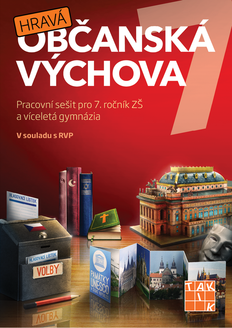 Hravá občanská výchova 7 - pracovní sešit - Anna Géringová, Klára Zicháčková, Kateřina Šrámková