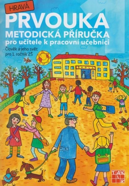 Hravá prvouka 1 - metodická příručka