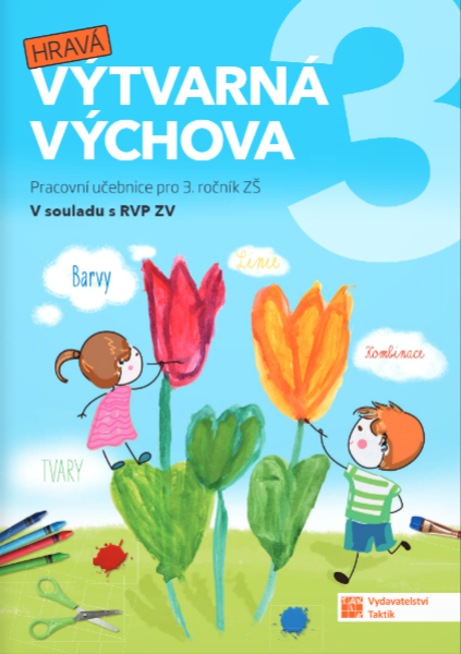 Hravá výtvarná výchova pro 3. ročník
