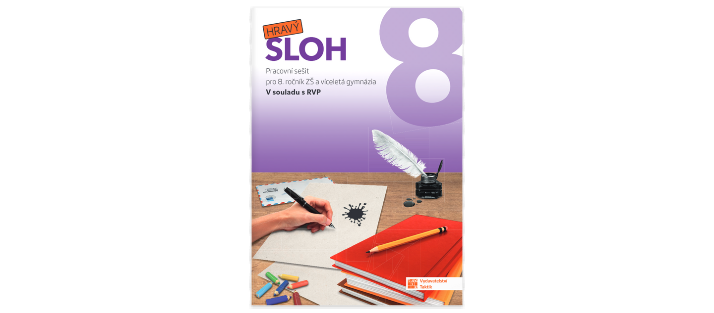 Hravý sloh 8 - Pracovní sešit
